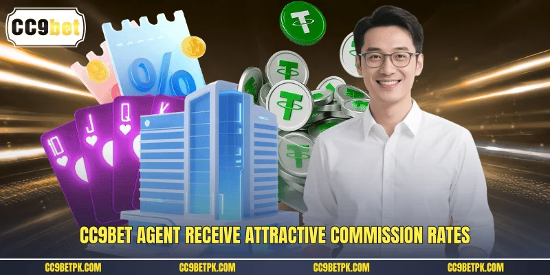 CC9bet agent receive attractive commission rates