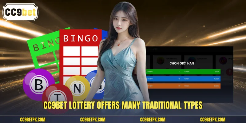 CC9bet lottery offers many traditional types