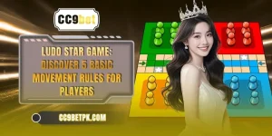 Ludo Star Game: Discover 5 Basic Movement Rules For Players