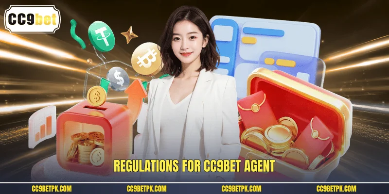 Regulations for CC9bet agent