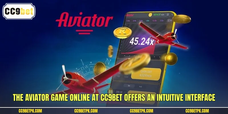 The aviator game online at CC9bet offers an intuitive interface